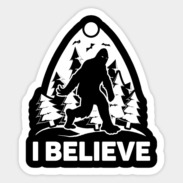 I Believe Shirt Bigfoot Lover Tee Sasquatch Gift Idea Yeti Bigfoot Believer Funny Bigfoot Sticker by NickDezArts